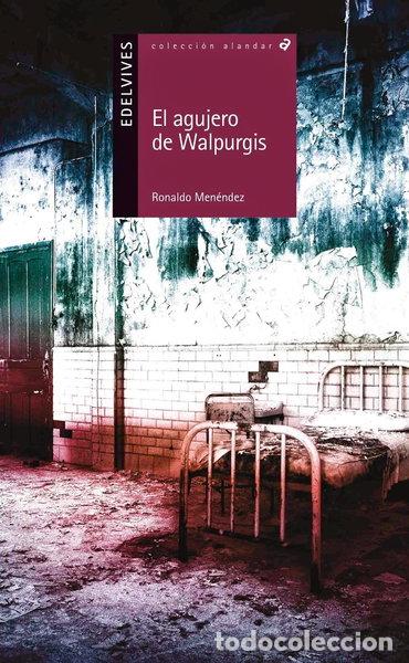 B&uuml;cher: El agujero de Walpurgis- 9788426391506