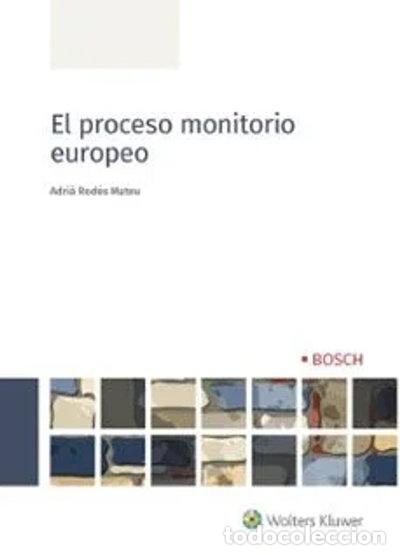 B&uuml;cher: El proceso monitorio europeo- 9788490905524