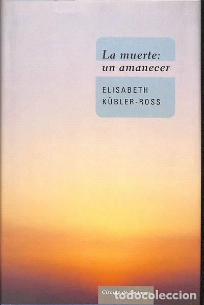 B&uuml;cher: La muerte: un amanecer- 9788467225556