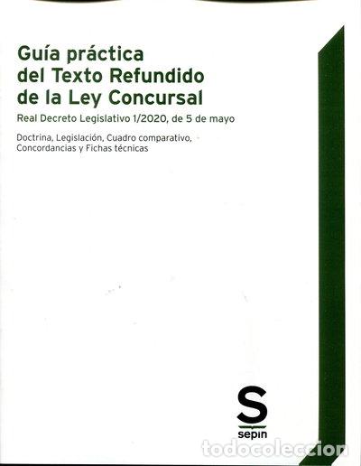 B&uuml;cher: Gu&iacute;a pr&aacute;ctica del Texto Refundido de la Ley Concursal- 9788418247460