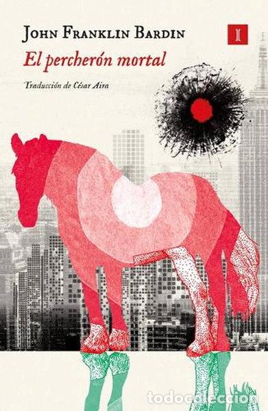 B&uuml;cher: El percher&oacute;n mortal- 9788419581587