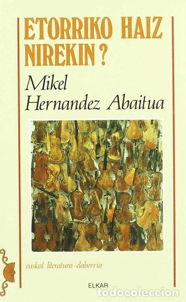 B&uuml;cher: Etorriko haiz nirekin?- 9788475299754