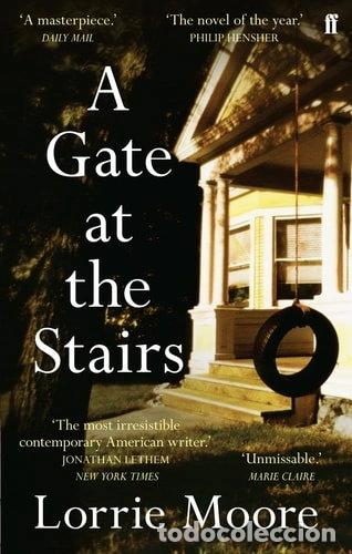 Livres: A Gate at the Stairs- 9780571249466