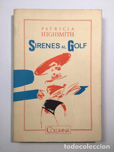 Livres: Sirenes al golf- 9788486433093