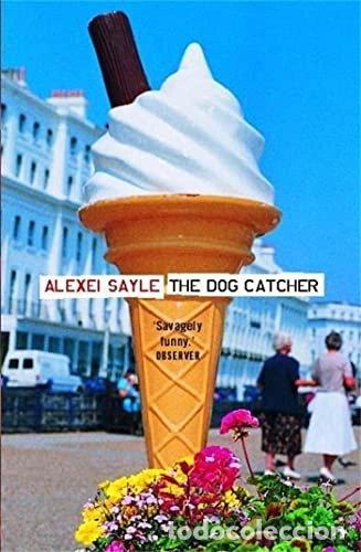 B&uuml;cher: The Dog Catcher- 9780340819449