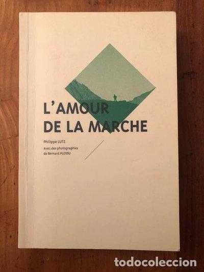 Libros: L'amour de la marche- 9782918932178