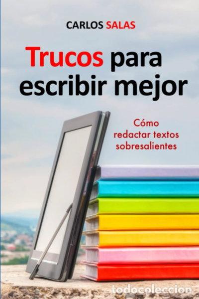 Libros: Trucos para escribir mejor- 9781537787435