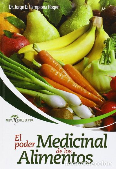 Libros: El poder medicinal de los alimentos- 9788472083202