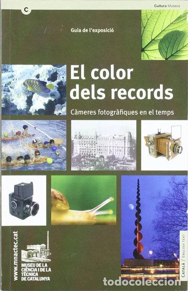 Libri di seconda mano: El color dels records: C&agrave;meres fotogr&agrave;fiques en el temps- 9788439376095
