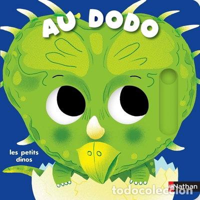 Libros: Au dodo - Les petits dinos- 9782095028503