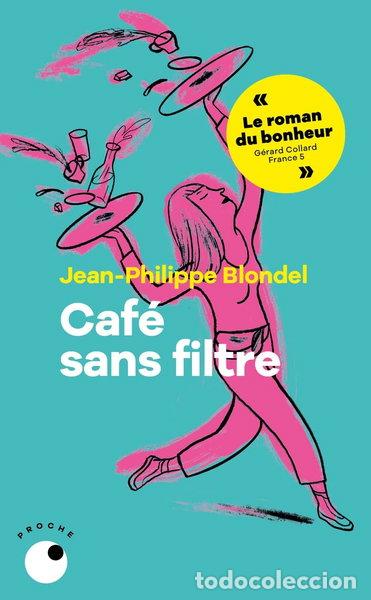 B&uuml;cher: Caf&eacute; sans filtre- 9782493909237