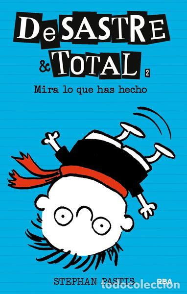 B&uuml;cher: DeSastre & Total 2 - &iexcl;Mira lo que has hecho!- 9788427205284