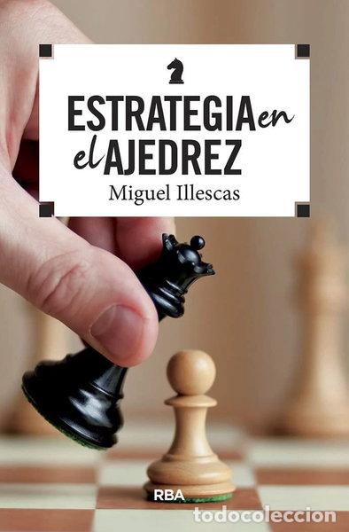 Libros: Estrategia en el ajedrez- 9788490569788