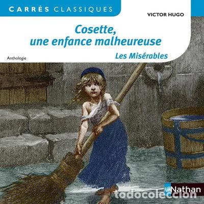 B&uuml;cher: Cosette, une enfance malheureuse- 9782091885438