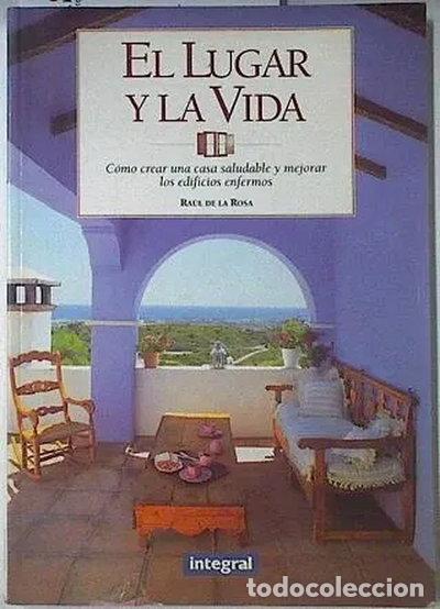 Libros: El lugar y la vida- 9788479012830