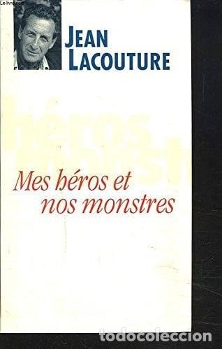 Libros: Mes h&eacute;ros et nos monstres ou le temps des d&eacute;miurges- 9782286004606