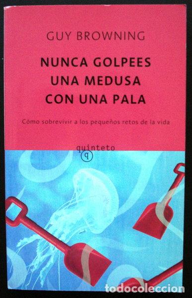 B&uuml;cher: Nunca golpees una medusa con una pala- 9788497110204