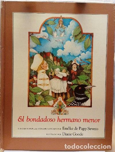 Libros: El bondadoso hermano menor- 9788475390611