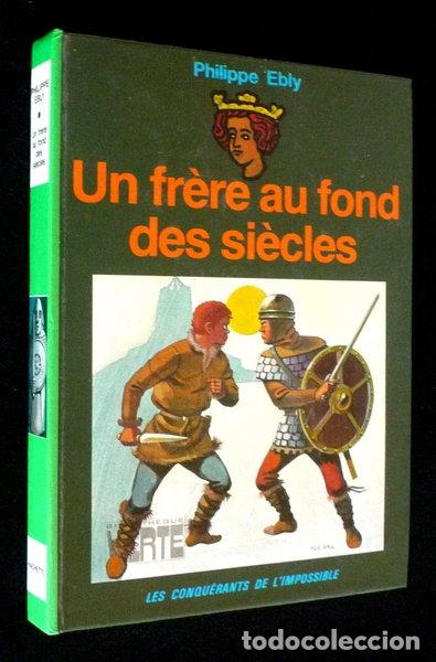 Libros: Un fr&egrave;re au fond des si&egrave;cles- 9782010076053