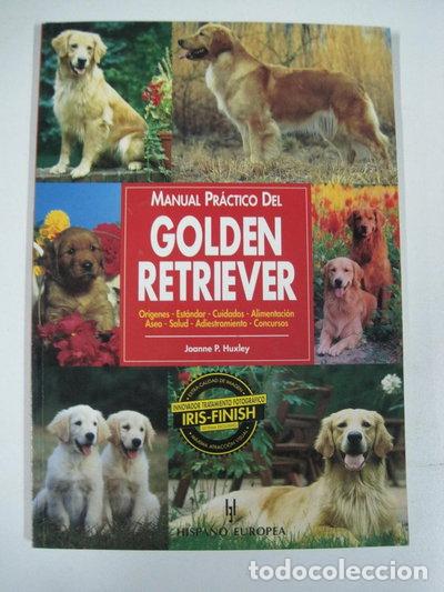 Livres: Manual pr&aacute;ctico del golden retriever- 9788425511783