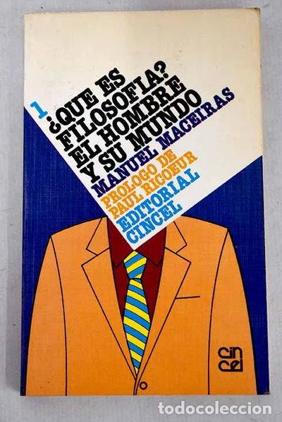 Livres: &iquest;Qu&eacute; es filosof&iacute;a? El hombre y su mundo- 9788470464126