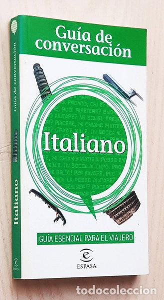Libri di seconda mano: Gu&iacute;a de conversaci&oacute;n. Italiano- 9788467016772
