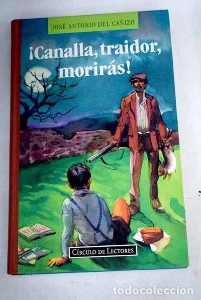 Libri di seconda mano: &iexcl;Canalla, traidor, morir&aacute;s!- 9788422658153