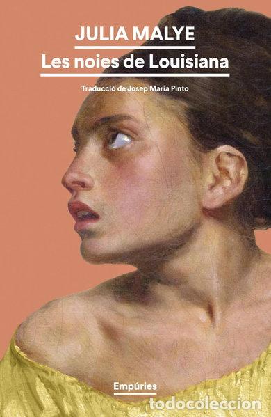 Libros: Les noies de Louisiana- 9788419729873