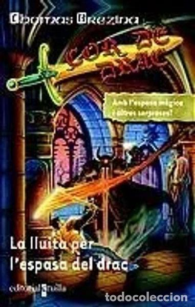 Libros: La lluita per l'espasa del drac- 9788466104463