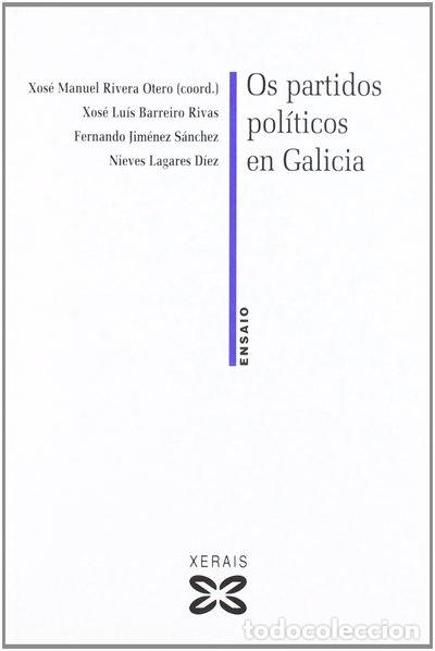 Livros em segunda m&atilde;o: Os partidos pol&iacute;ticos en Galicia- 9788483029923