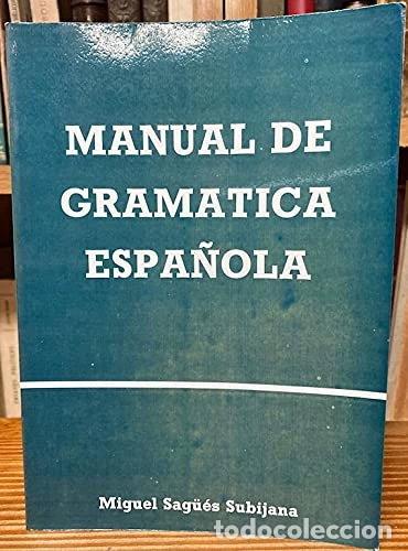 books: Manual de gram&aacute;tica espa&ntilde;ola- 9788471481184