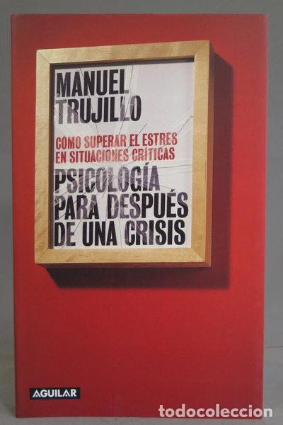 books: Psicolog&iacute;a para despu&eacute;s de una crisis- 9788403093133