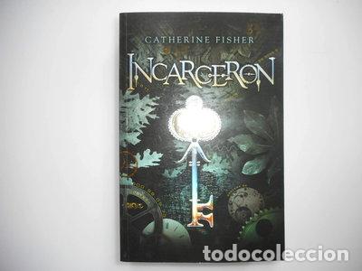 Libros: Incarceron- 9788427200470