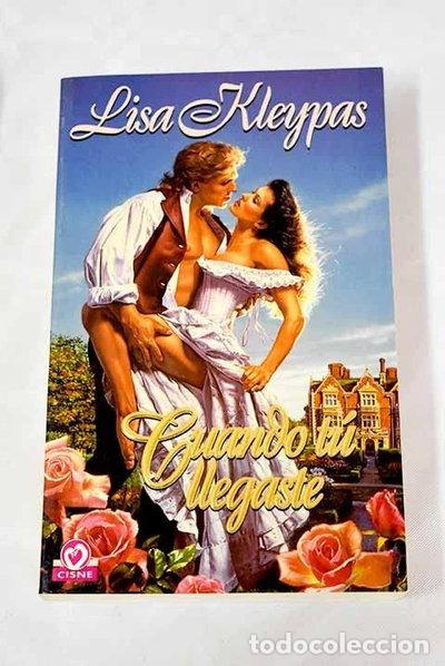 Libros: Cuando t&uacute; llegaste- 9788401518010