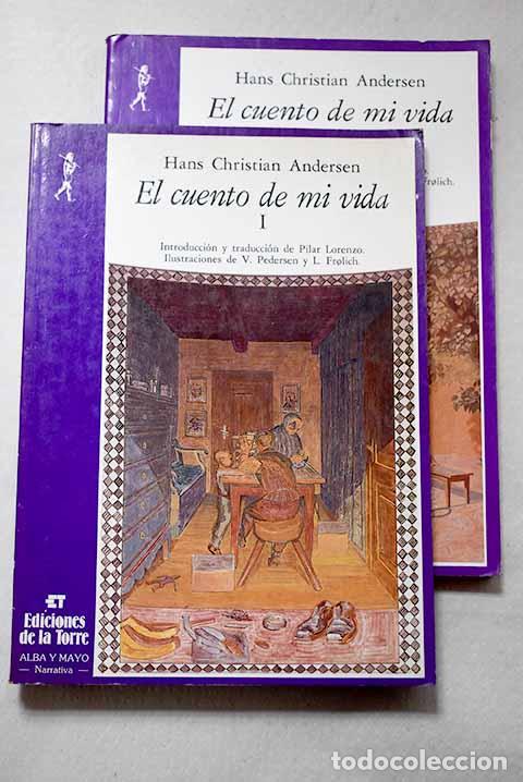 Libros: El cuento de mi vida.- Andersen, Hans Christian