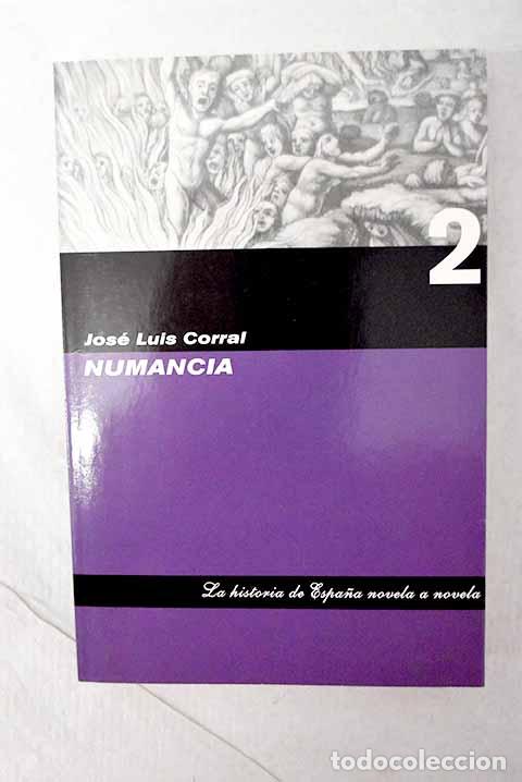 Livros em segunda m&atilde;o: Numancia: Corral Lafuente, Jos&eacute; Luis.- Corral Lafuente, Jos&eacute; Luis