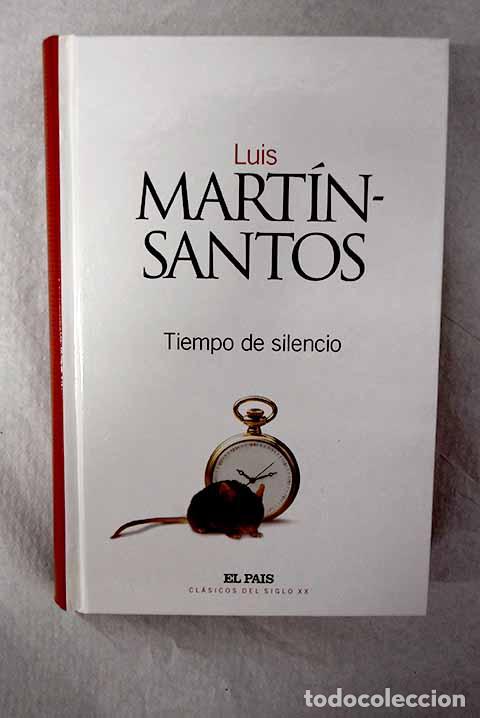 Libri di seconda mano: Tiempo de silencio: Mart&iacute;n-Santos, Luis.- Mart&iacute;n-Santos, Luis