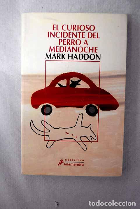 Libri di seconda mano: El curioso incidente del perro a medianoche.- Haddon, Mark