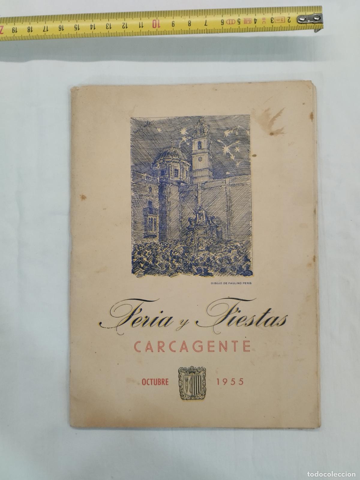 B&uuml;cher: ANTIGUO PROGRAMA DE FIESTAS : CARCAIXENT / FERIA Y FIESTAS CARCAGETNE 1955 - Sin autor