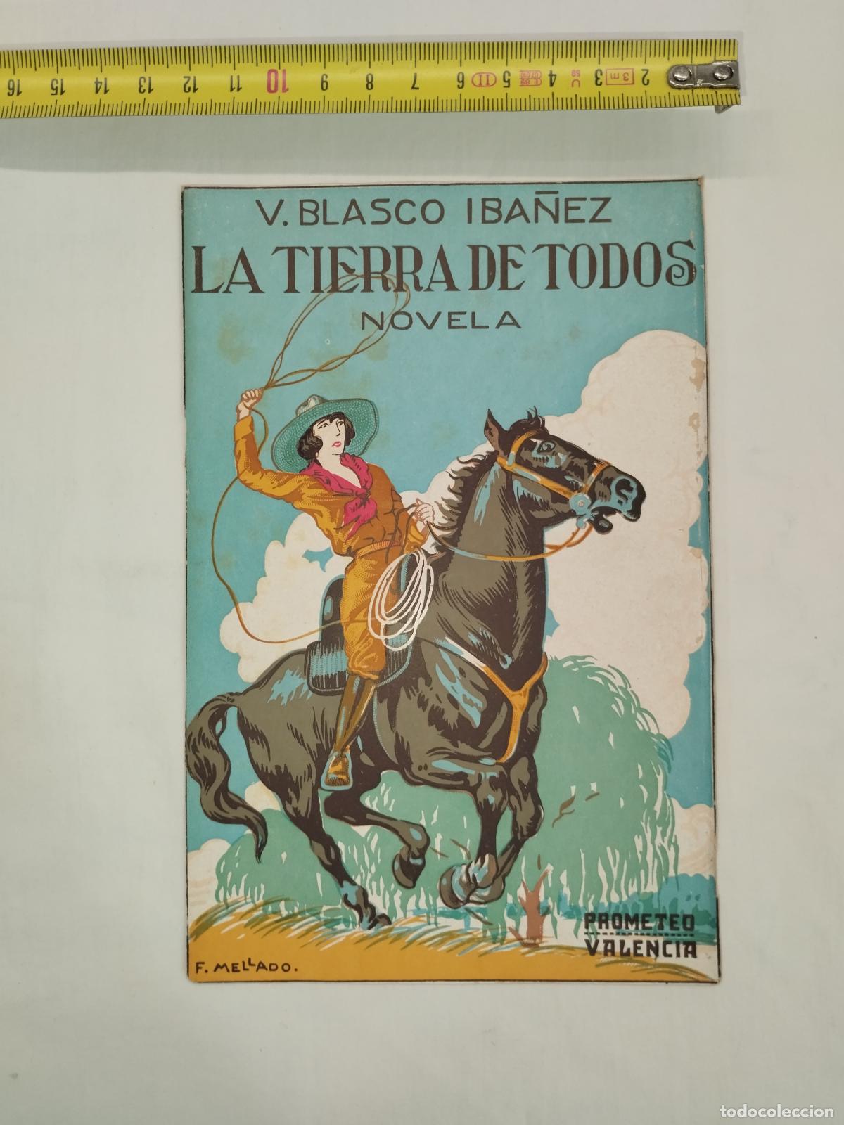 Libros: Portada Comercial de &Eacute;poca de &rdquo;La tierra de todos&rdquo; de Vicente Blasco Ib&aacute;&ntilde;ez - Ilustrada por F. ... -