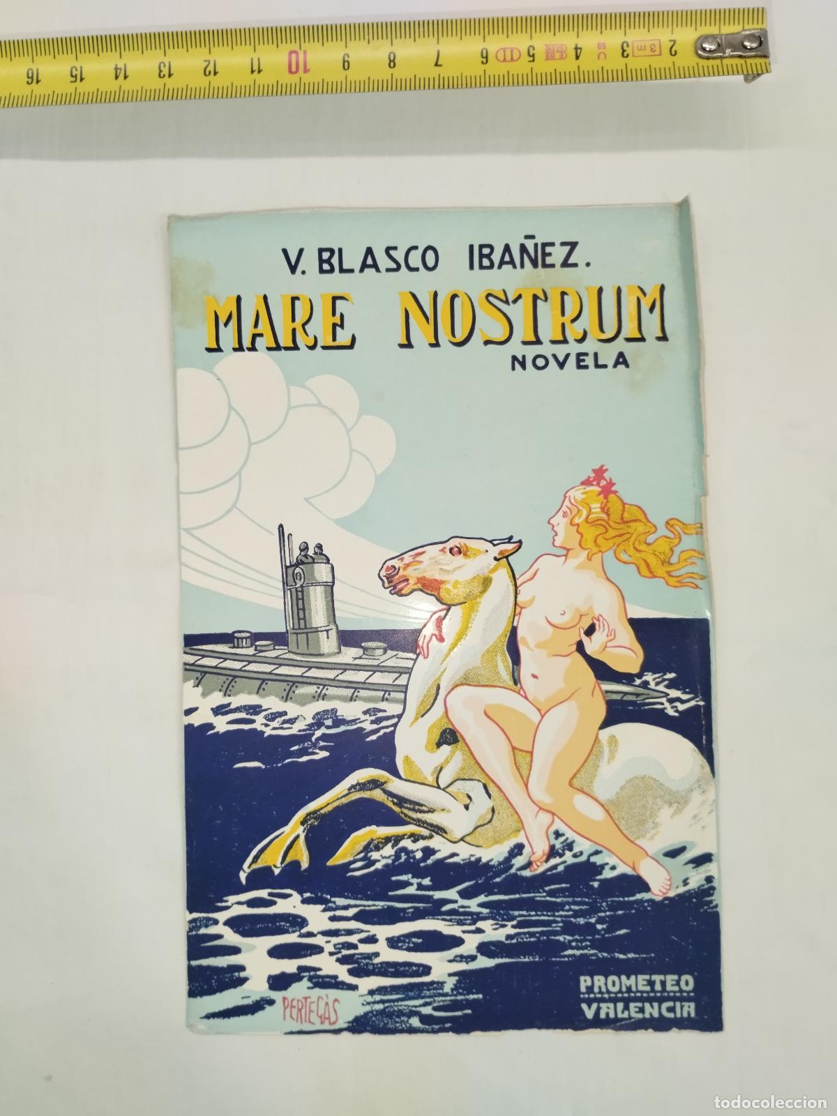 Libros: Portada Comercial de &Eacute;poca de &rdquo;Mare Nostrum&rdquo; de Vicente Blasco Ib&aacute;&ntilde;ez - Ilustrada por PERTEG&Aacute;S ... -