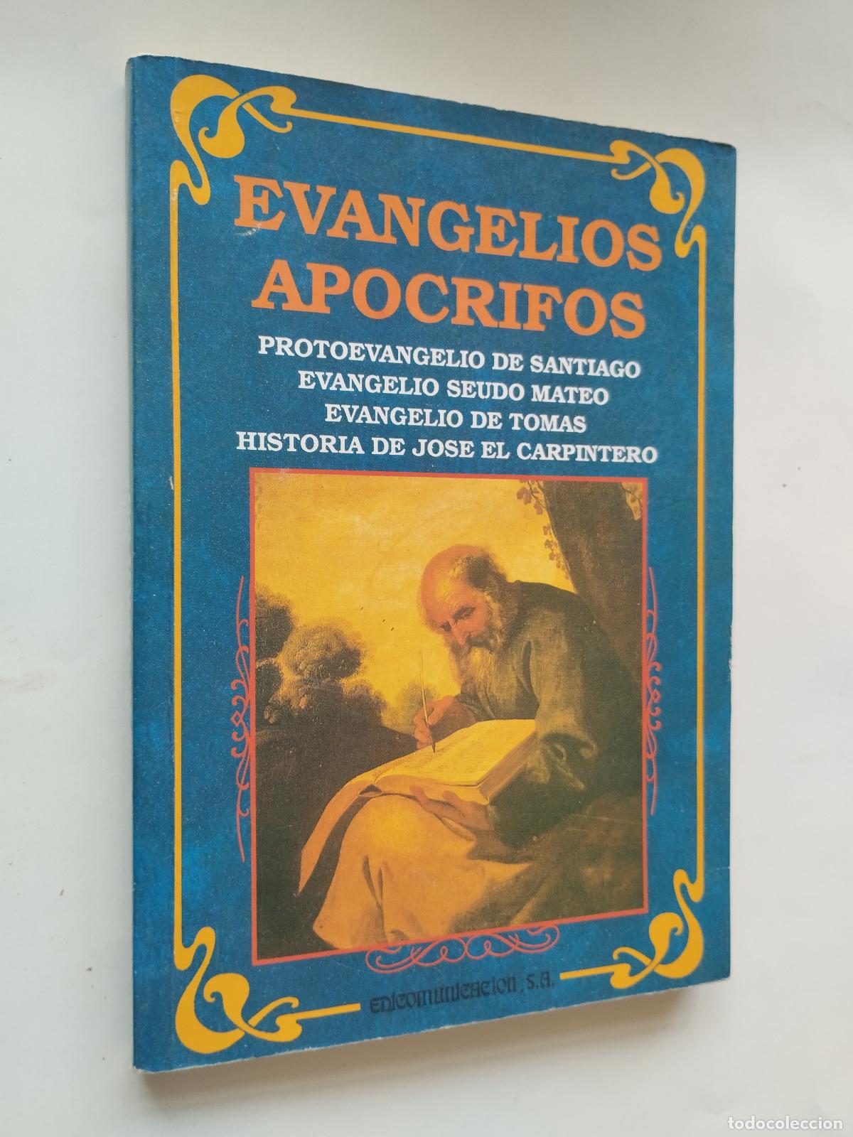 Libros: EVANGELIOS AP&Oacute;CRIFOS (PROTOEVANGELIO DE SANTIAGO, EVANGELIO SEUDO MATEO, EVANGELIO DE TOM&Aacute;S, HI... -