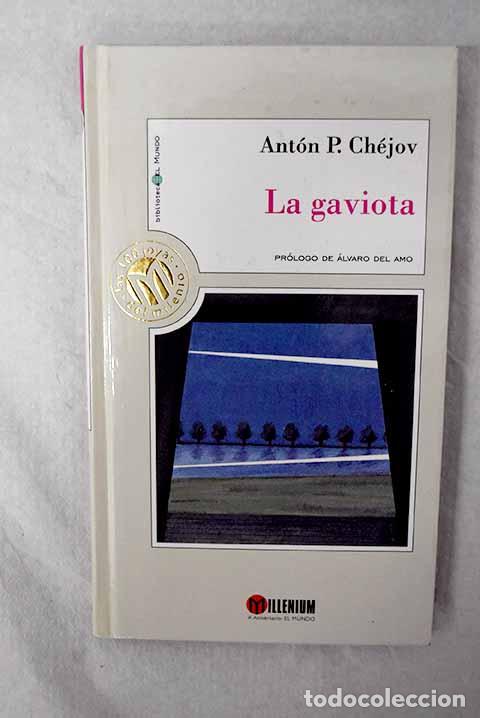 books: La gaviota: Chejov, Anton.- Chejov, Anton