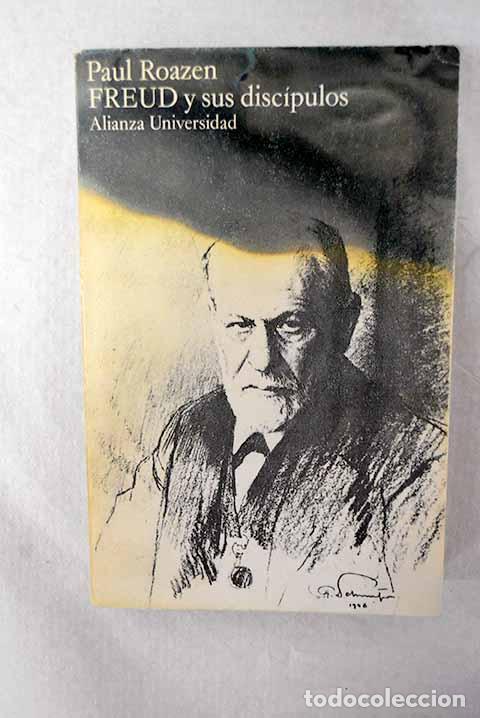 books: Freud y sus disc&iacute;pulos.- Roazen, Paul