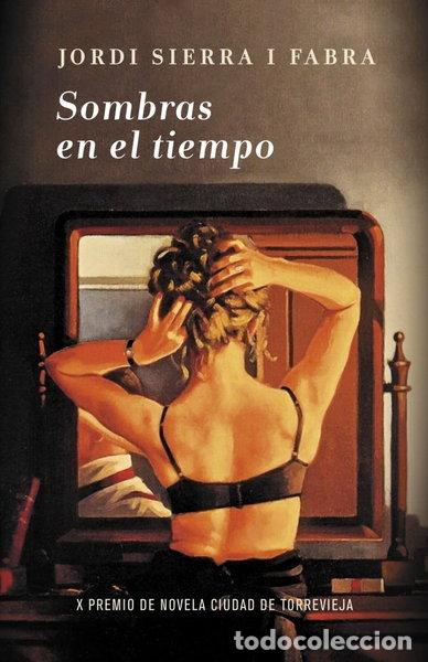 Libros: Sombras en el tiempo- 9788401339998