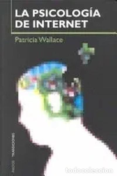 Libros: La Psicolog&iacute;a de Internet- 9788449310201