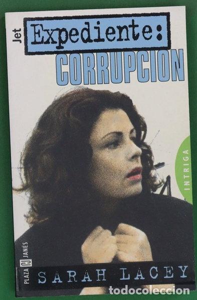 Libros: Expediente: Corrupci&oacute;n- 9788401473784