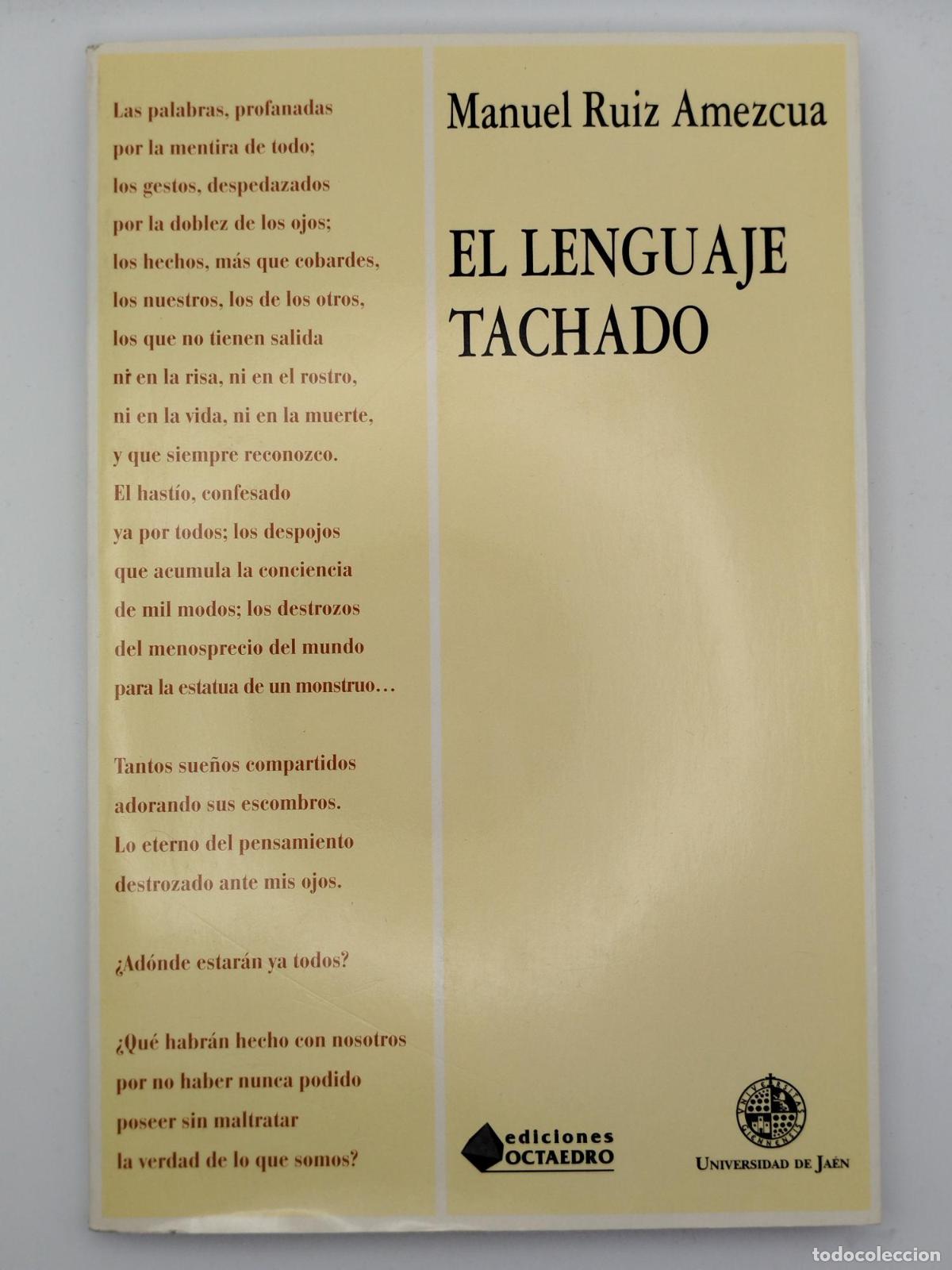 Libros: El lenguaje tachado - Manuel Ruiz Amezcua