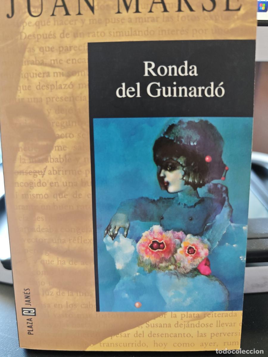 Libri di seconda mano: Ronda del Guinard&oacute; - Juan Mars&eacute; - tdk501