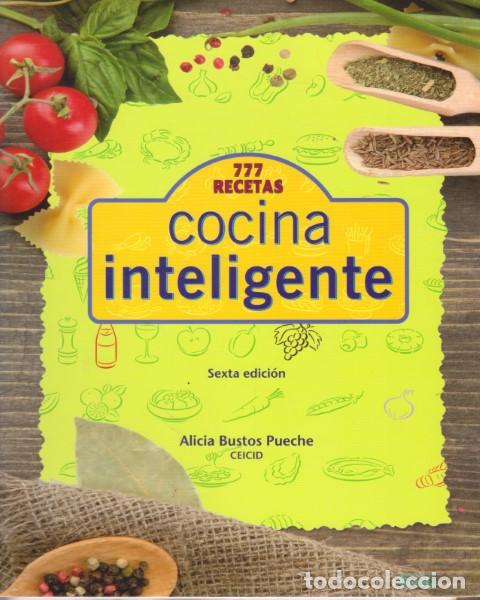 B&uuml;cher: COCINA INTELIGENTE. 777 RECETAS. - ALICIA BUSTOS PUECHE